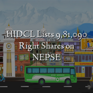 HIDCL Lists 9,81,090 Right Shares on NEPSE