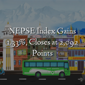 NEPSE Index Gains 1.33%, Closes at 2,092 Points