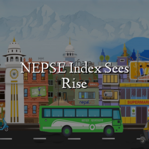 NEPSE Index Sees Rise